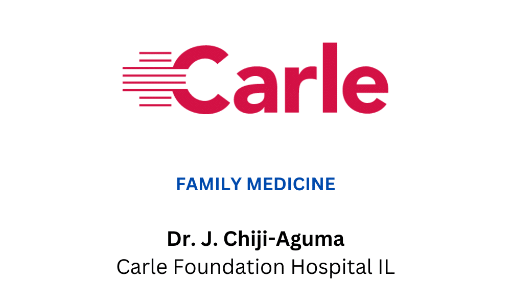 Dr. J. Chiji-Aguma Carle Foundation Hospital, IL