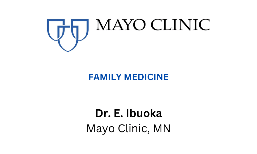 Dr. E. Ibuoka Mayo Clinic, MN