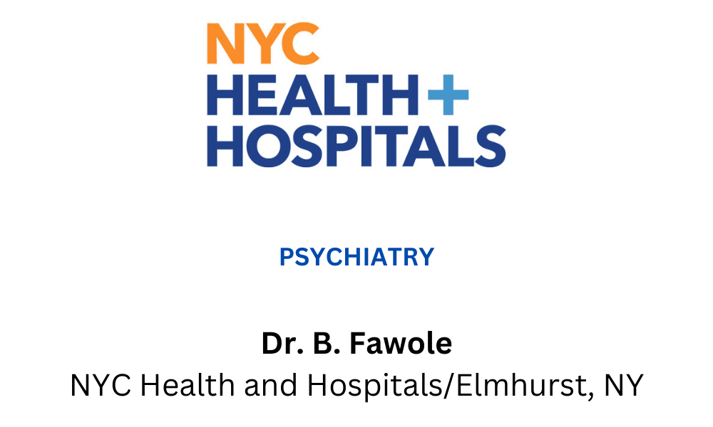 Dr. B. Fawole NYC Health and Hospitals/ Elmhurst, NY